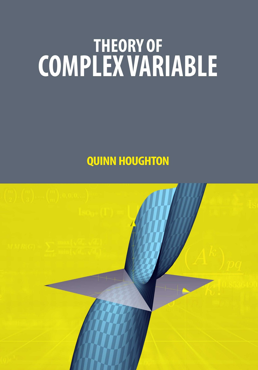 Theory of Complex Variable